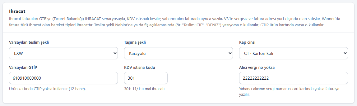 İhracat varsayılanları ekranı: teslim şekli, taşıma şekli, kap cinsi, GTİP ve istisna kodu